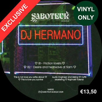 DJ Hermano — Love as a physical force LP