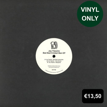 Jay Tripwire — Bad Bad Cricket Man EP (Limited Repress)